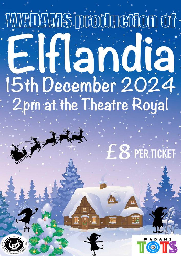 WADAMS TOTS present Elflandia